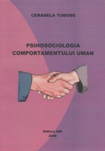 Psihosociologia comportamentului uman