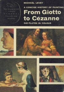 A Concise History of Painting from Giotto to Cezanne