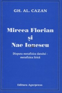 Mircea Florian si Nae Ionescu