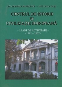 Centrul de istorie si civilizatie europeana