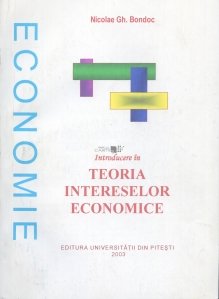 Introducere in teoria intereselor economice