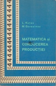 Matematica si conducerea productiei