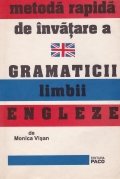 Metoda rapida de invatare a gramaticii limbii engleze