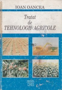 Tratat de tehnologii agricole