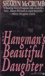 The hangman's beautiful daughter