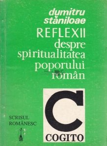 Reflexii despre spiritualitatea poporului roman