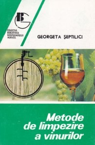 Metode de limpezire a vinurilor