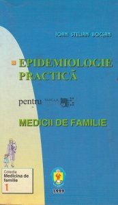 Epidemiologie practica pentru medicii de familie