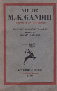 Vie de M.K. Gandhi / Viata lui M.K. Gandhi