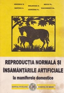 Reproductia normala si insamantarile artificiale la mamiferele domestice