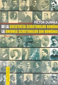 De la societatea scriitorilor romani la uniunea scriitorilor din Romania