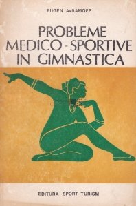 Probleme medico-sportive in gimnastica