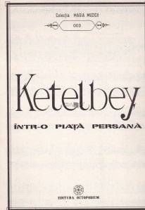 Ketelbey intr-o viata persana