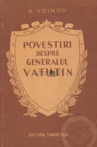 Povestiri despre generalul Vatutin