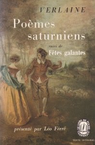 Poemes Saturniens / Poeme Saturniene