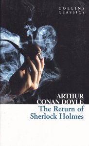 The Return of Sherlock Holmes / Intoarcerea lui Sherlock Holmes