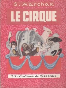 Le Cirque / Circul