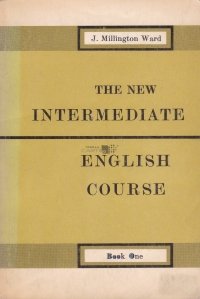 The new intermediate english course / Noul curs intermediar de engleza