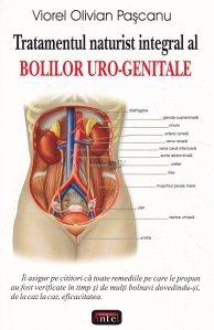 Tratamentul naturist integral al bolilor uro-genitale