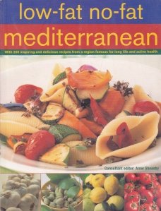 Low-fat, no-fat mediterranean / Retete mediteraneene dietetice