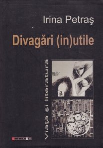 Divagari (in)utile