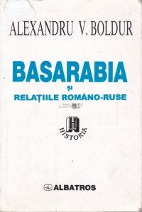 Basarabia si relatiile romano-ruse