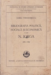 Bibliografia politica, sociala si economica a lui N. Iorga
