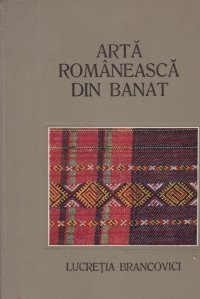 Arta romaneasca din Banat