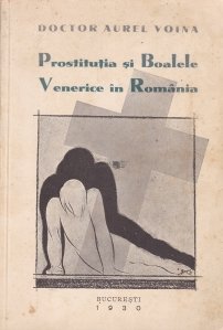 Prostitutia si Boalele Venerice in Romania