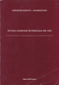 Istoria Dobrogei in perioada 969-1204
