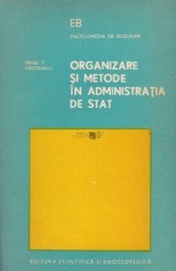 Organizare si metode in administratia de stat