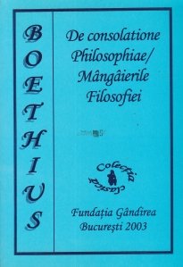 De consolatione Philosophiae/Mangaierile Filosofiei