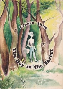 The Boy in the Forest / Baiatul din padure