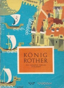 Konig Rother / Regele Rother