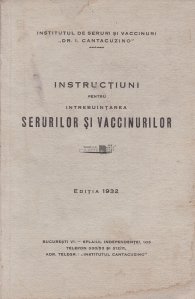 Instructiuni pentru intrebuintarea serurilor si vaccinurilor