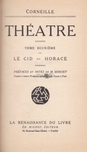 Theatre / Teatru. Cidul . Horatiu