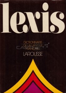 Lexis / Lexic. Dictionar de limba franceza.