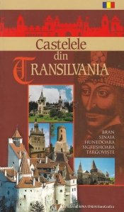 Castelele din Transilvania