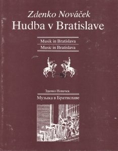 Hudba v Bratislave / Muzica de la Bratislava