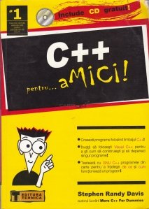 C++ pentru... Amici