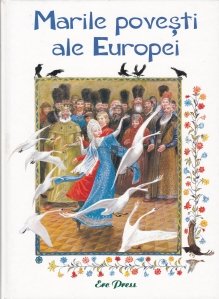 Marile povesti ale Europei