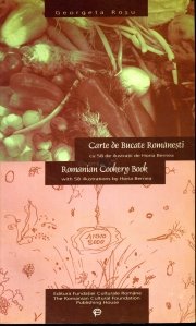Carte de bucate romanesti/Romanian cookery book