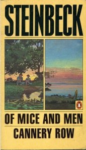 Of mice and men; Cannery Row