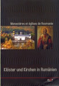 Monasteres et eglises de Roumanie/Kloster und Kirchen in Rumanien