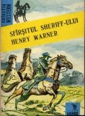 Sfirsitul sheriff-ului Henry Warner