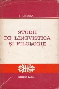 Studii de lingvistica si filologie