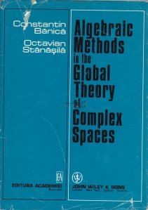 Algebraic methods in the Global Theory of Complex Spaces