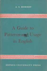 A guide to patterns and usage in English
