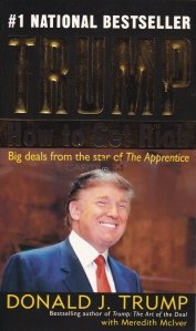 Trump how to get rich