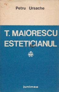 T. Maiorescu esteticianul